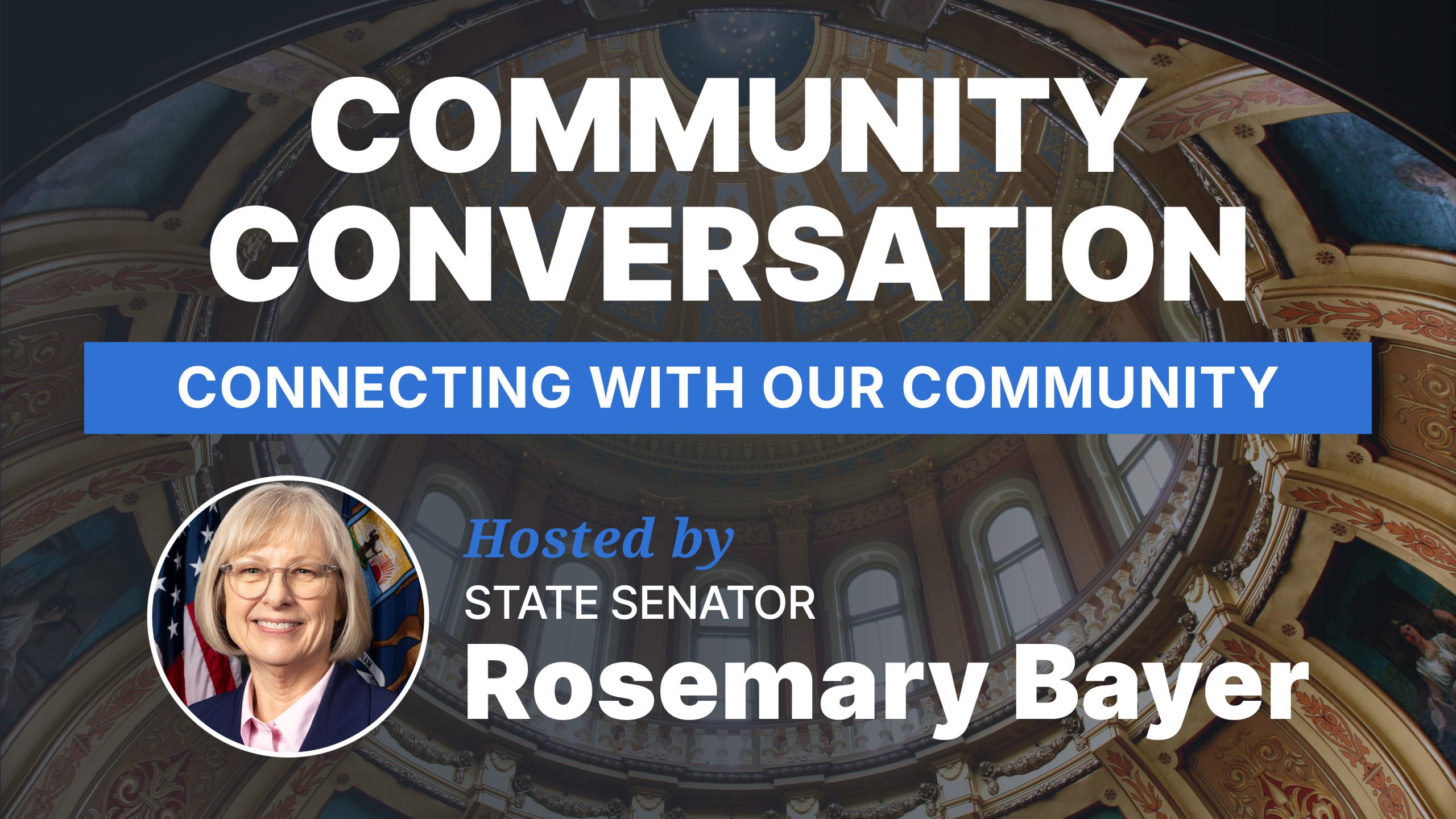 Community Conversation with Senator Bayer