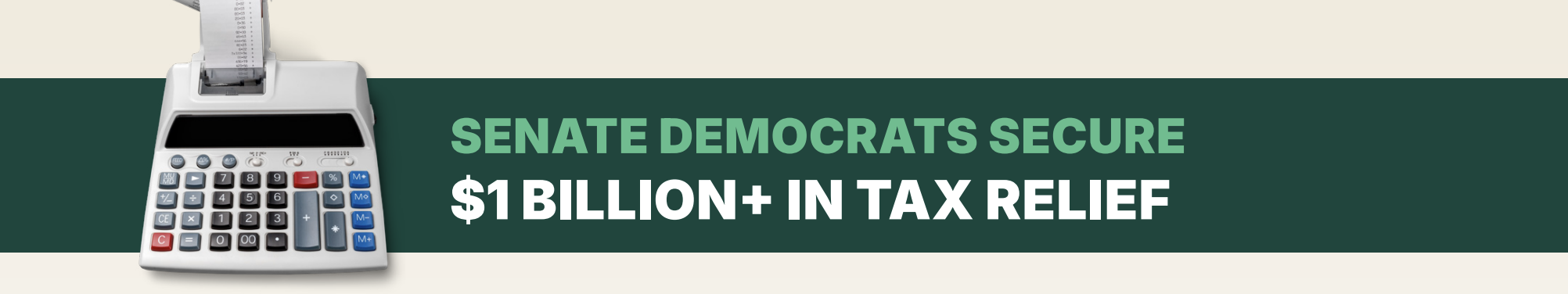Senate Democrats Secure $1 Billion+ in Tax Relief