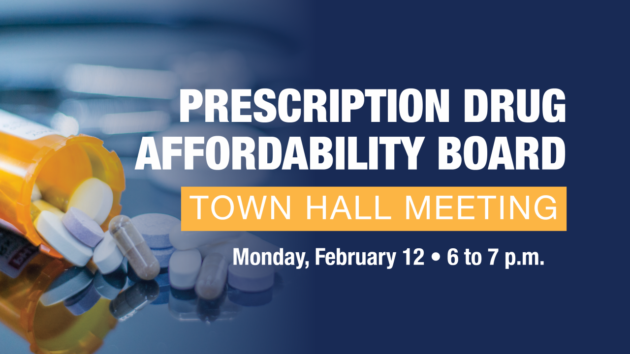 Town Hall With Senator Camilleri: Prescription Drug Affordability Board ...