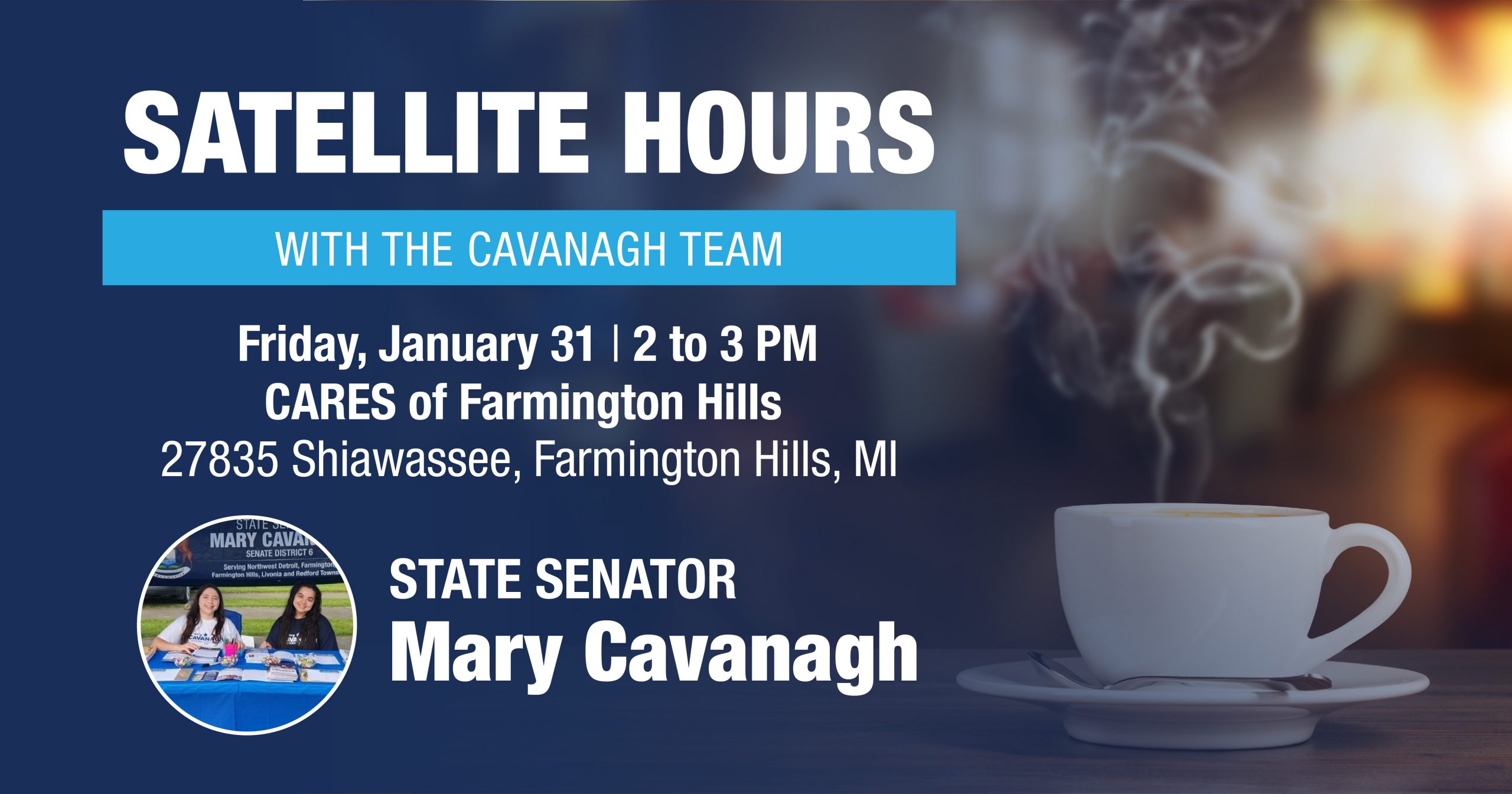 Satellite Hours with Senator Cavanagh