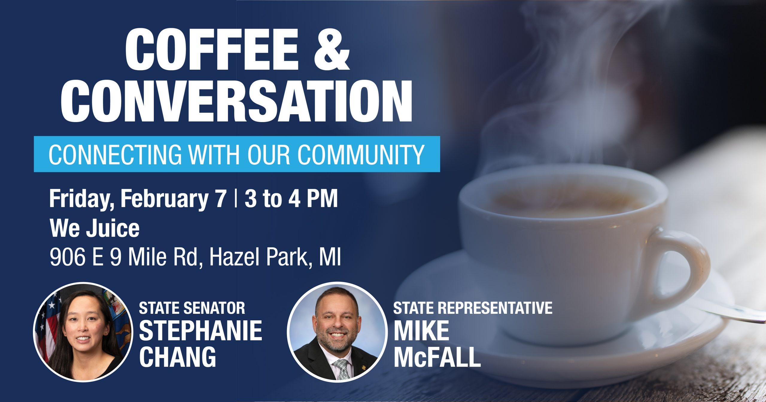 Coffee Hour with Sen. Chang and Rep. McFall