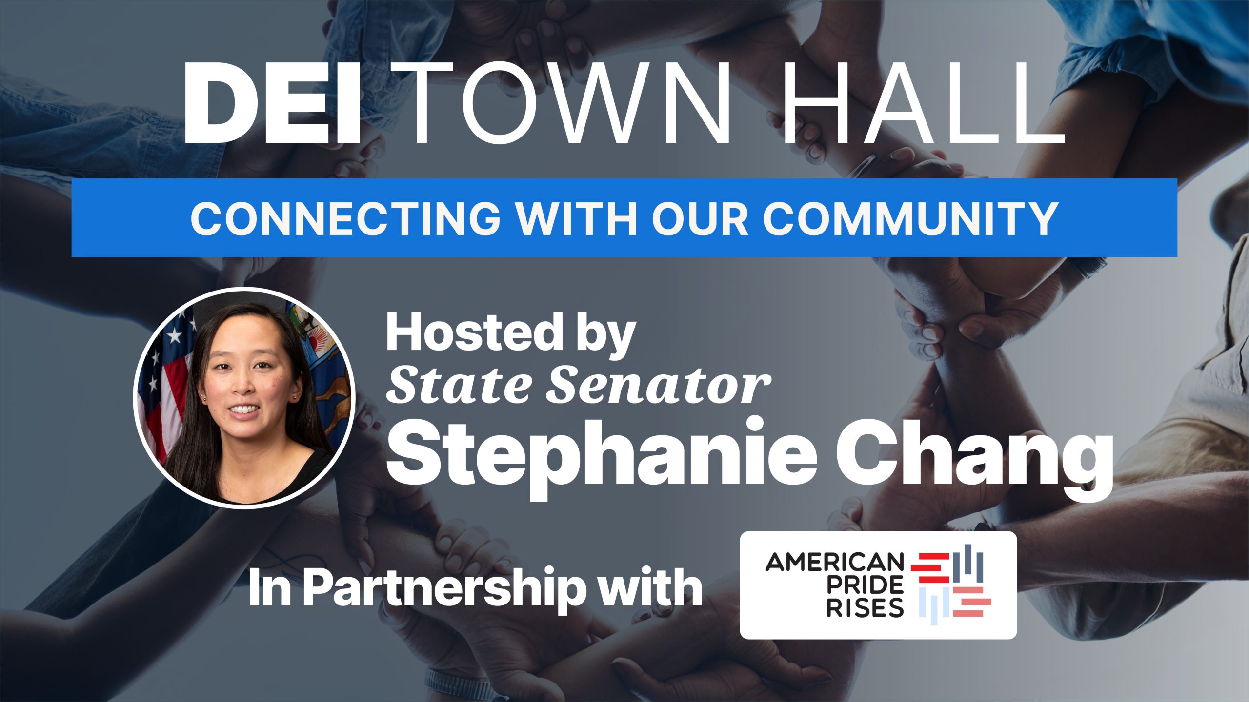 DEI Town Hall with Senator Chang