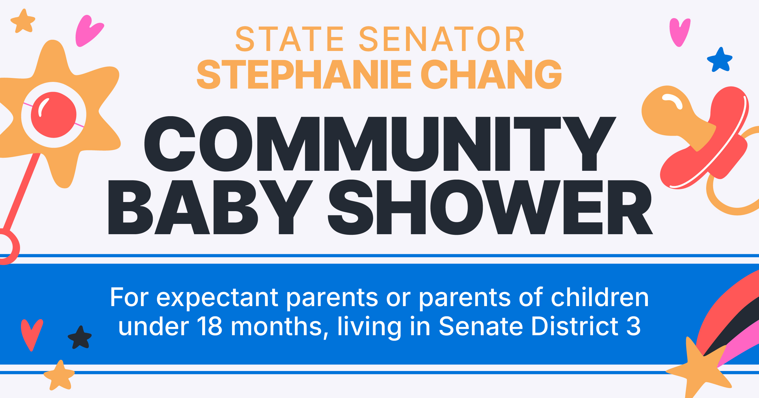 Senator Chang Community Baby Shower