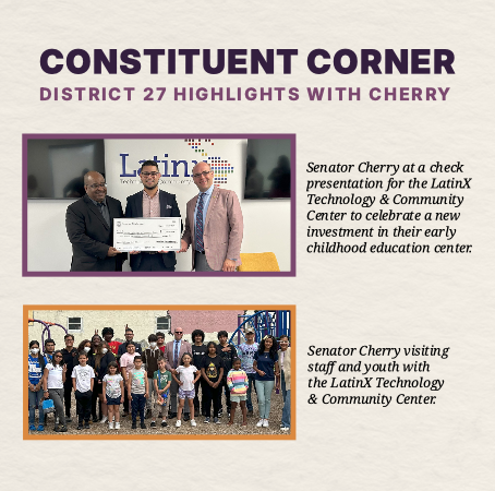 Constituent Corner - District 27 Highlights with Cherry