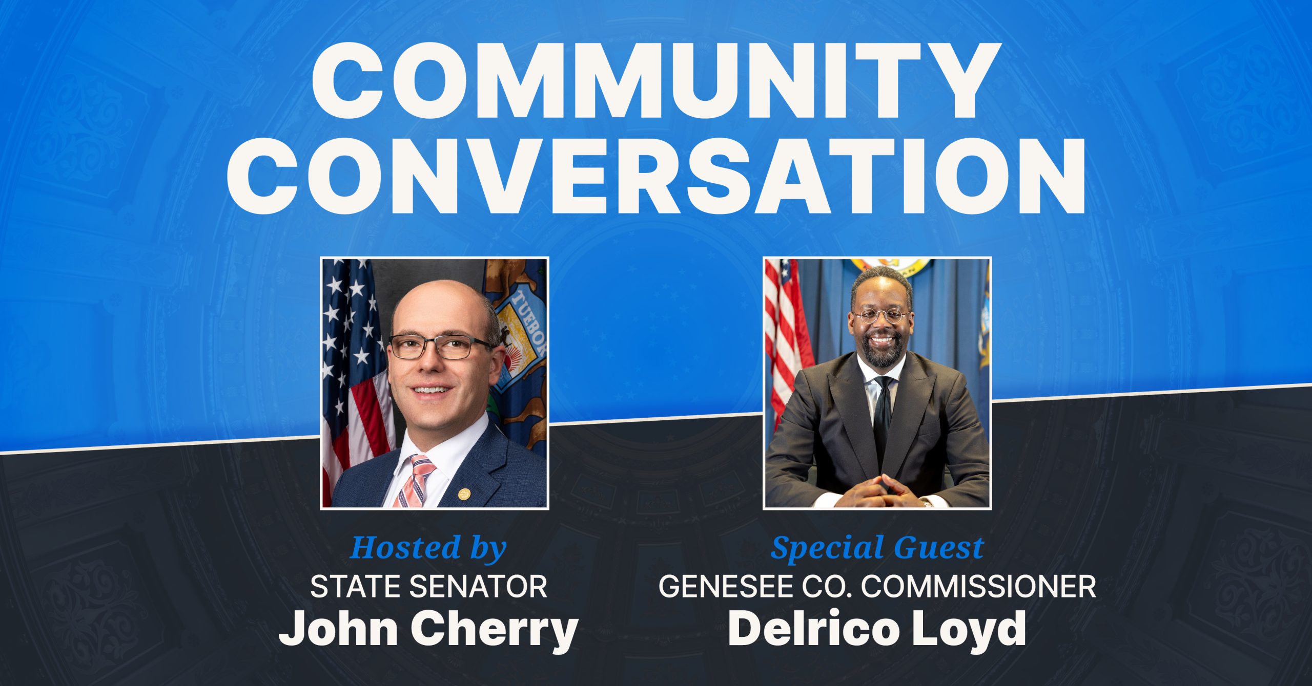 Community Conversation with Senator Cherry and Delrico Loyd