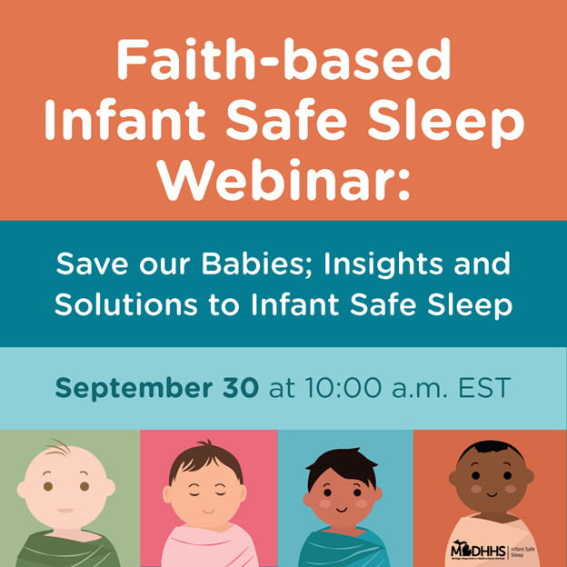 Michigan Dept. of Health and Human Services (MDHHS) Save Our Babies Webinar 