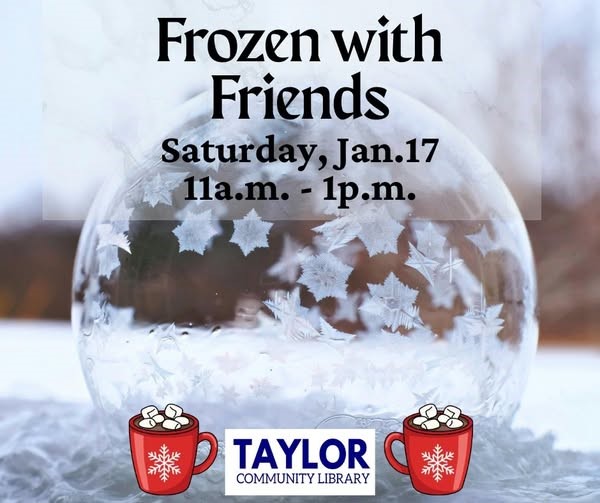 Taylor Community Library Frozen with Friends 