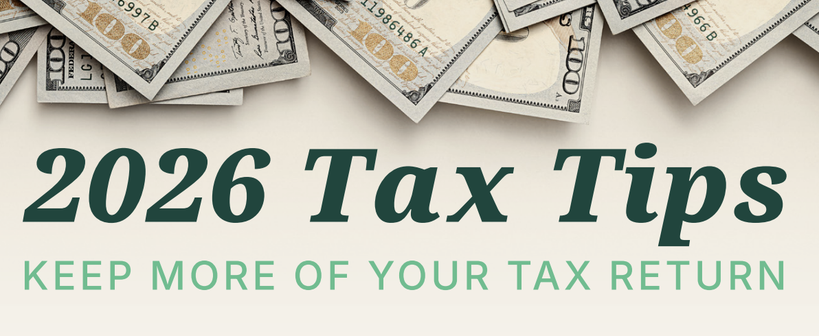 2026 Tax Tips: Keep more of your tax return