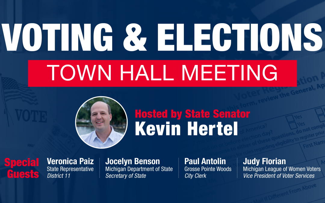 Join Me and SOS Benson for a Voting and Elections Town Hall!