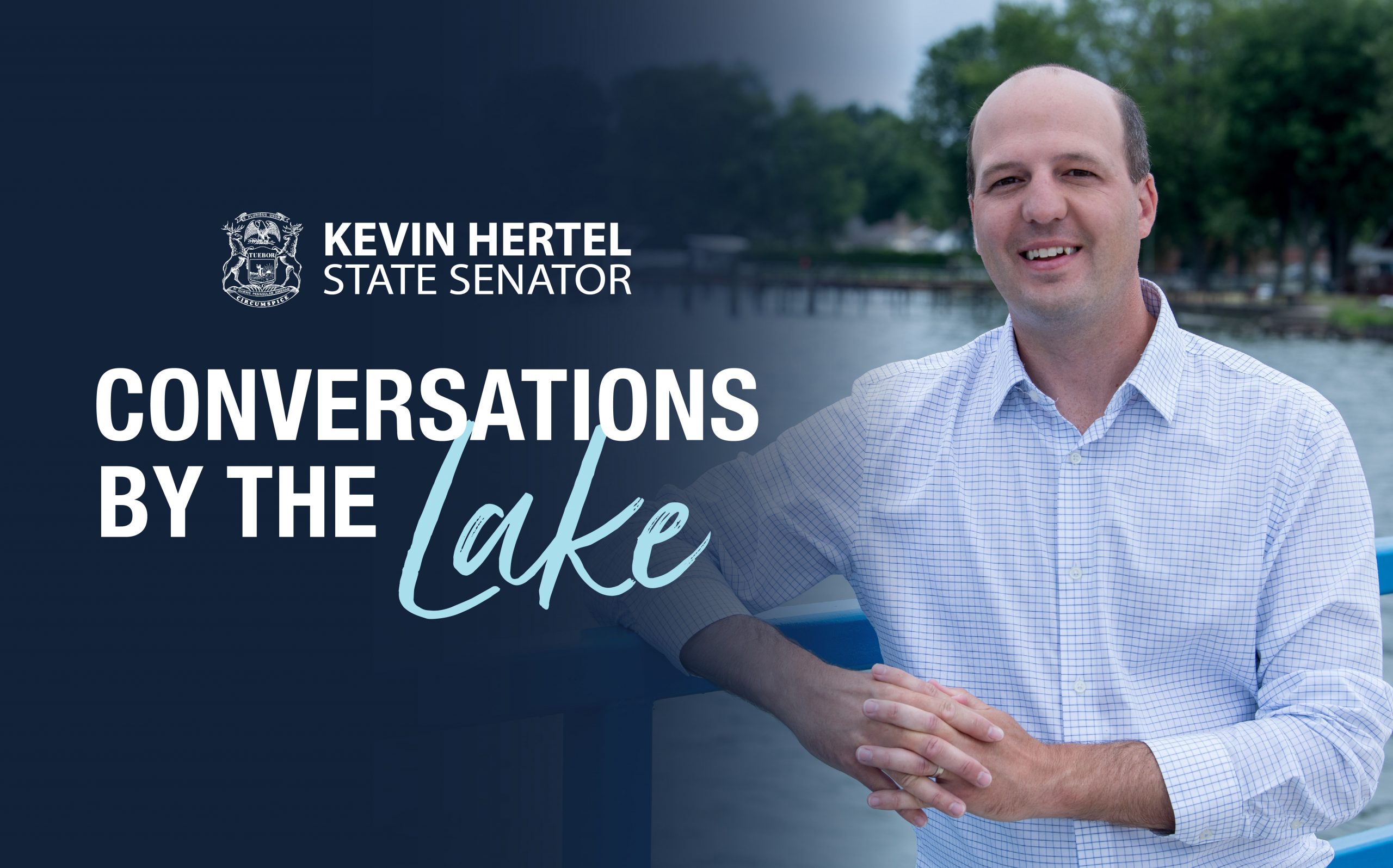 Conversation by the Lake with Senator Hertel