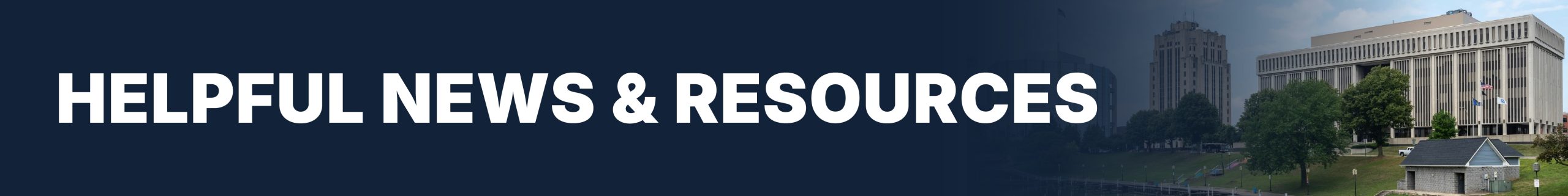 Helpful News and Resources