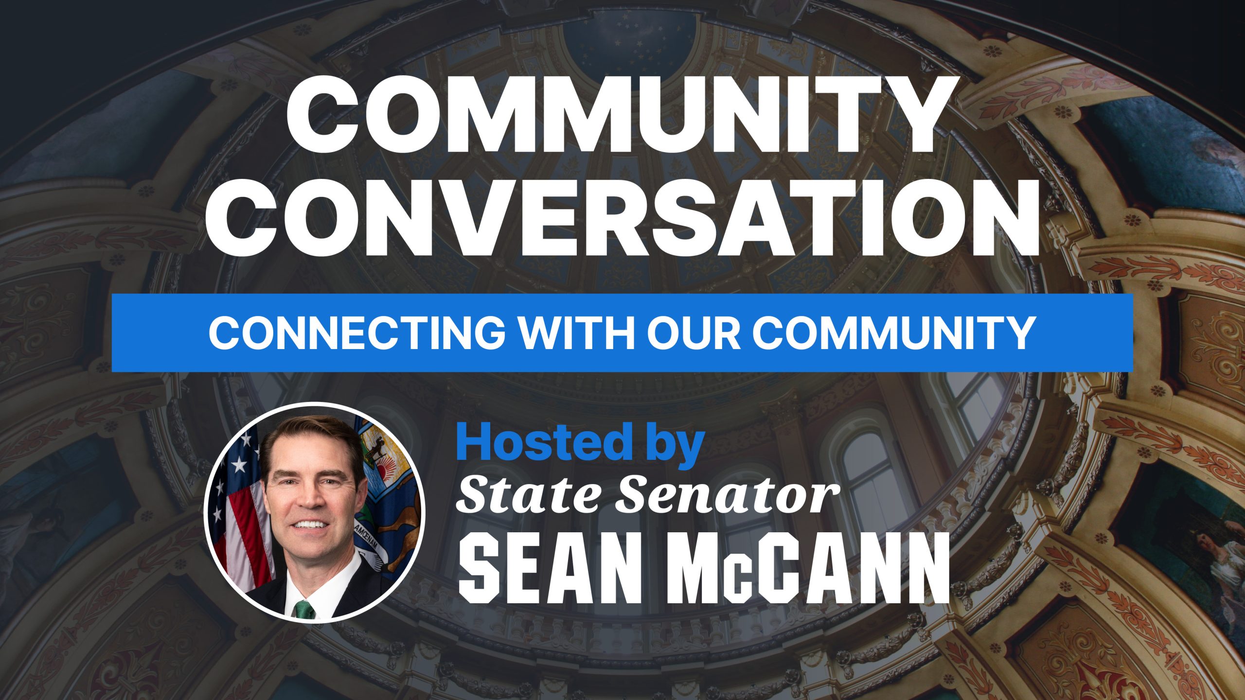 Senator McCann Community Conversation