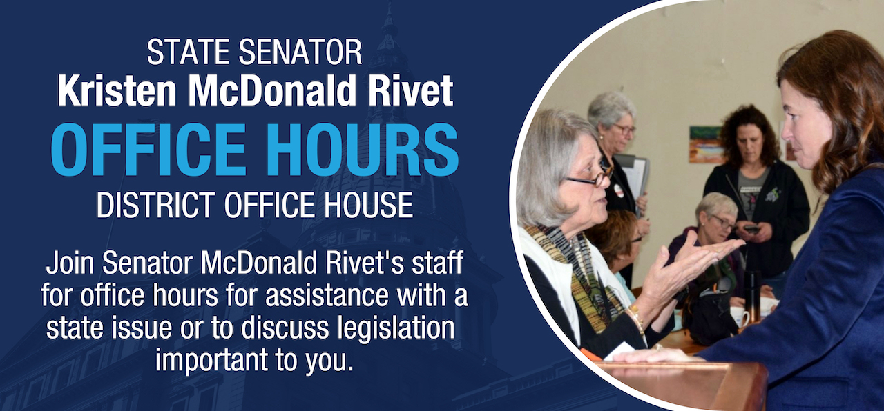 Senator McDonal Rivet Office Hours