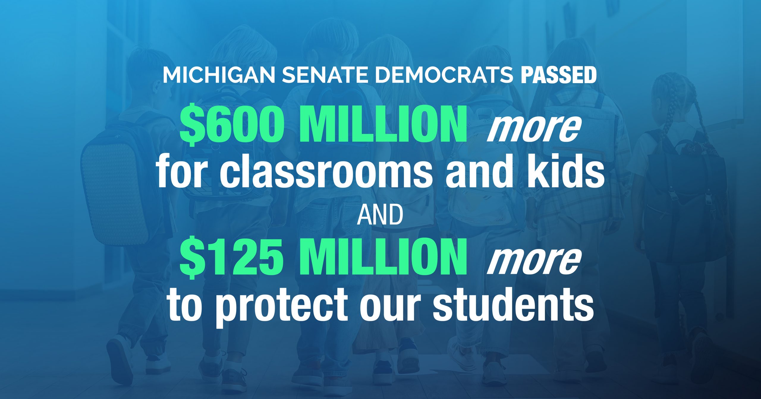 Michigan Senate Passes Budget Supplemental and Other Legislation to Bring More Dollars Back to Classrooms and Teachers 