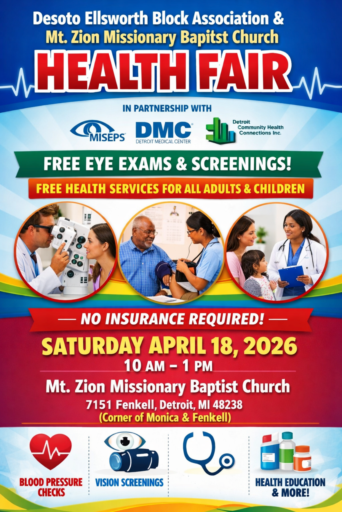 Desoto Ellsworth Block Association (DEBA) health fair. Saturday April 18, 2026. 10AM to 1PM. Mt. Zion Missionary Baptist Church