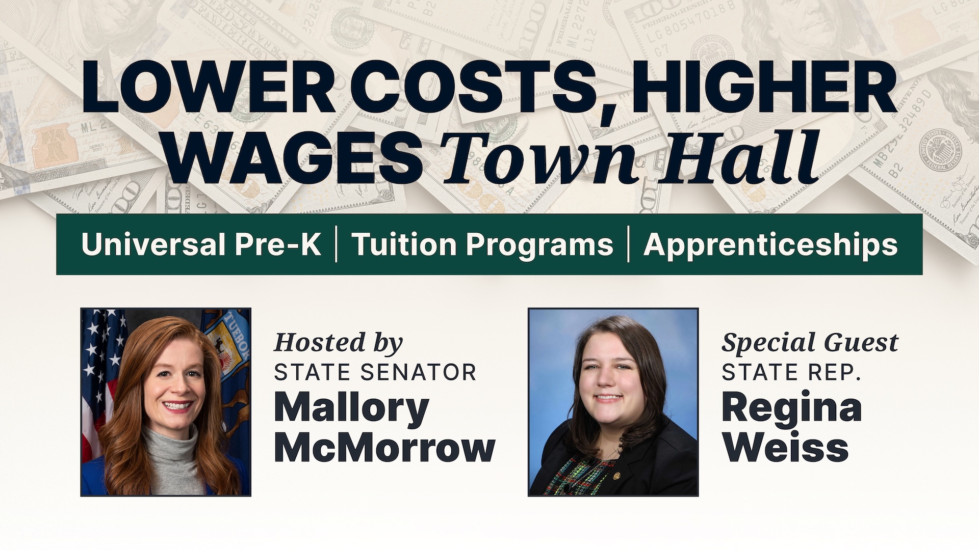 Lower Costs, Higher Wages Town Hall. Universal Pre-K, Tuition Programs, Apprenticeships