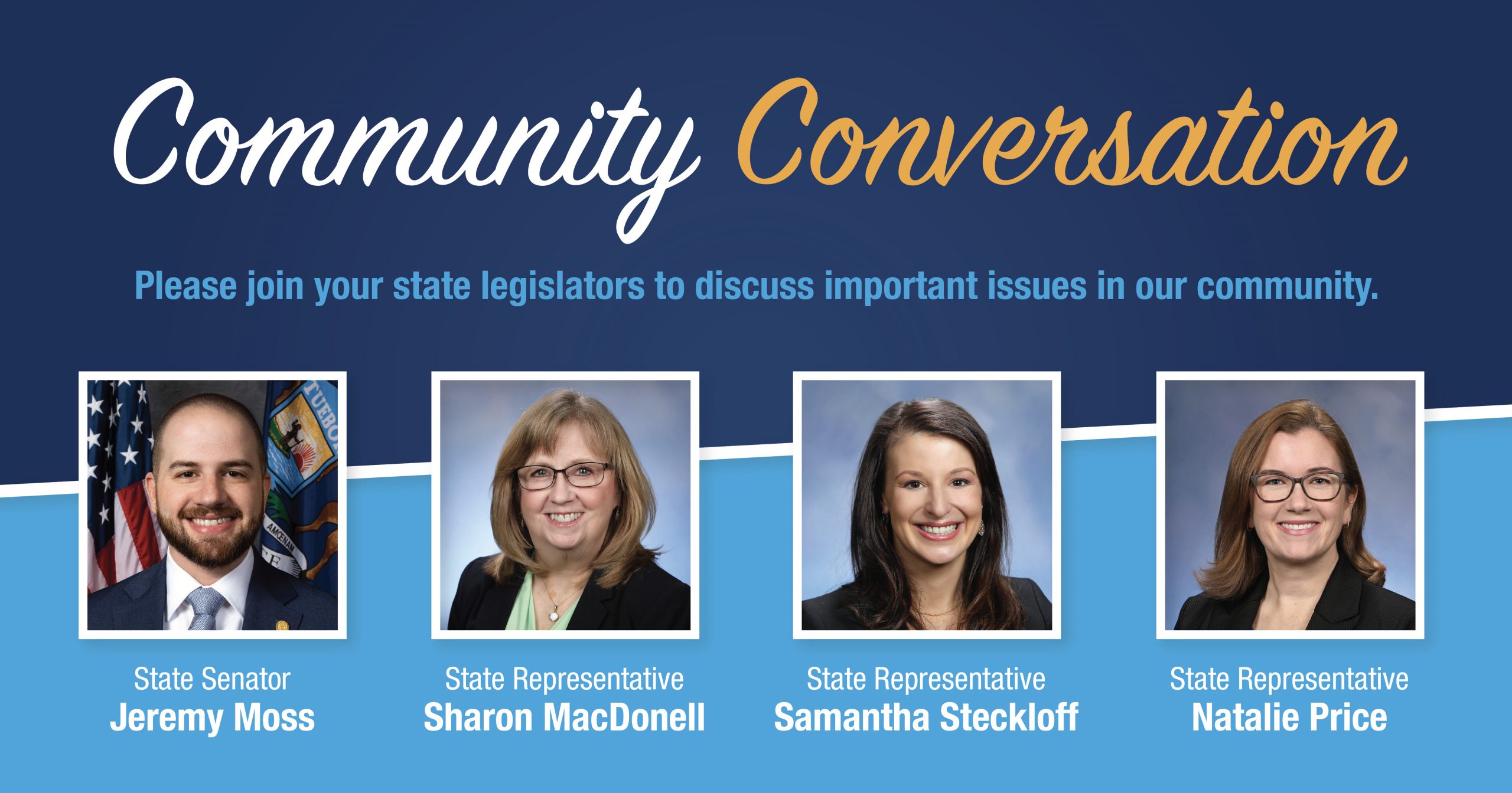 Sen Moss Community Converation with Reps. MacDonnell, Steckloff, and Price