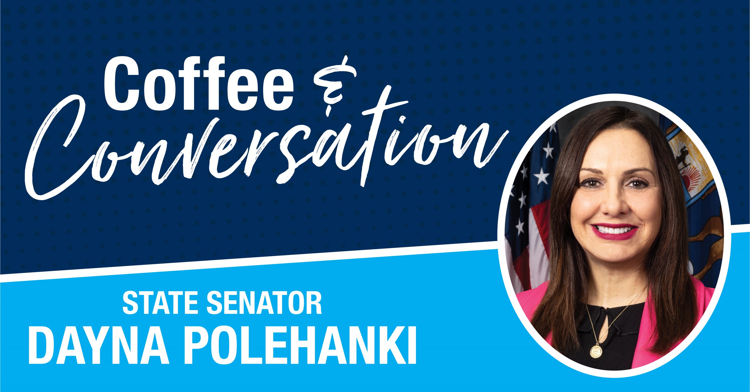 Senator Polehanki Coffee Hour