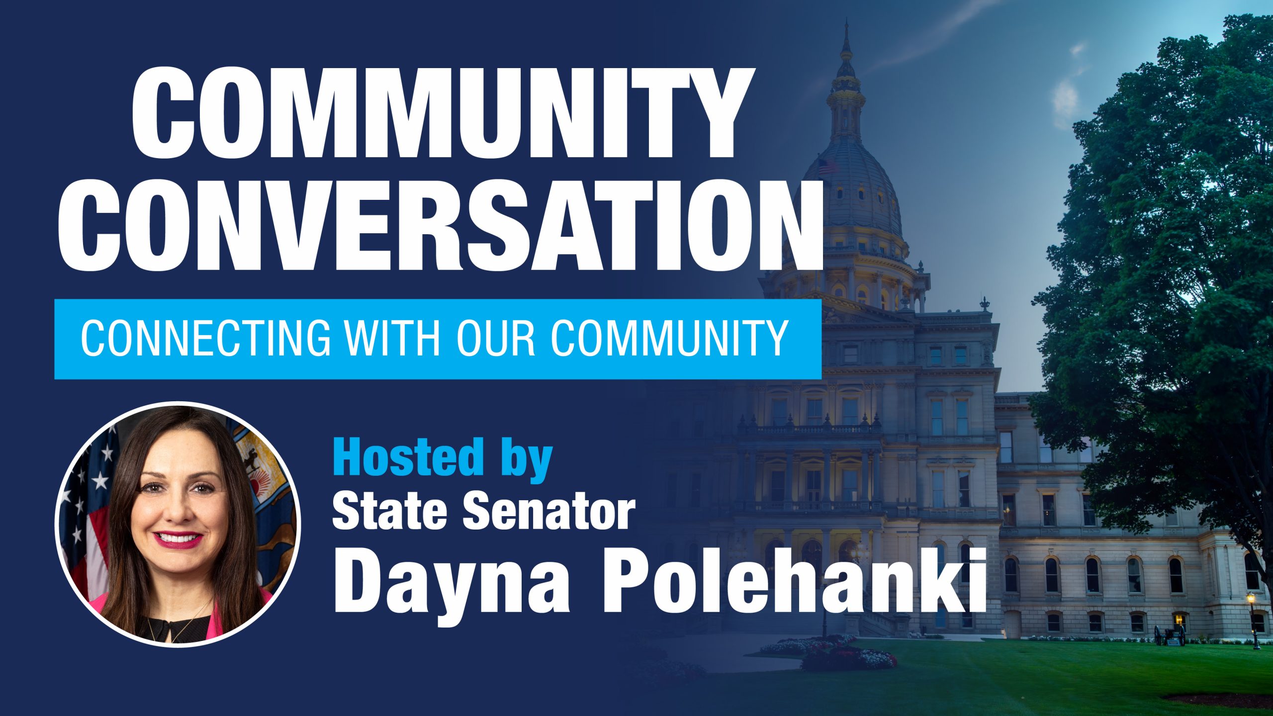 Community Conversation with Senator Polehanki