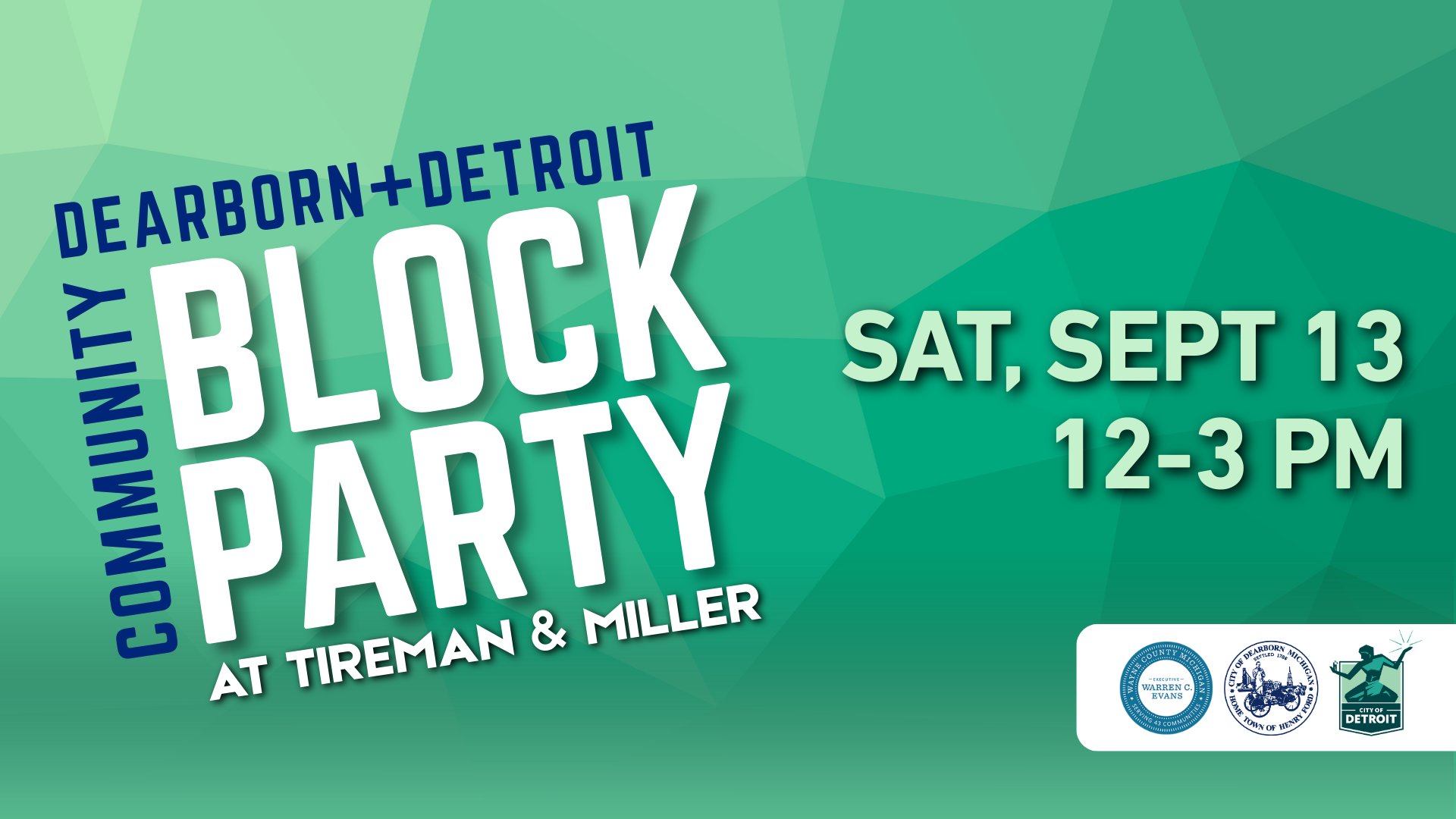 Dearborn x Detroit Community Block Party 