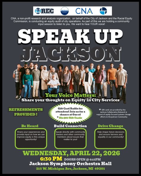 Jackson’s Racial Equity Commission is hosting a Speak Up Jackson Listening Session on Wednesday, April 22 at 6:30 p.m., at the Jackson Symphony Orchestra Hall.