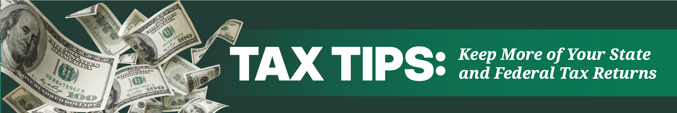 Tax Tips: Keep more of your state and federal tax returns