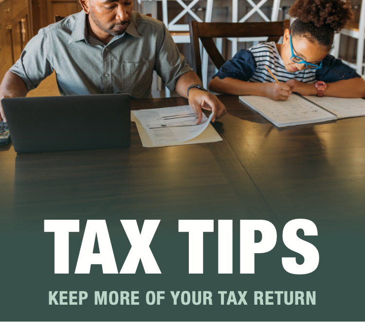 Tax Tips: Keep More of Your Tax Return