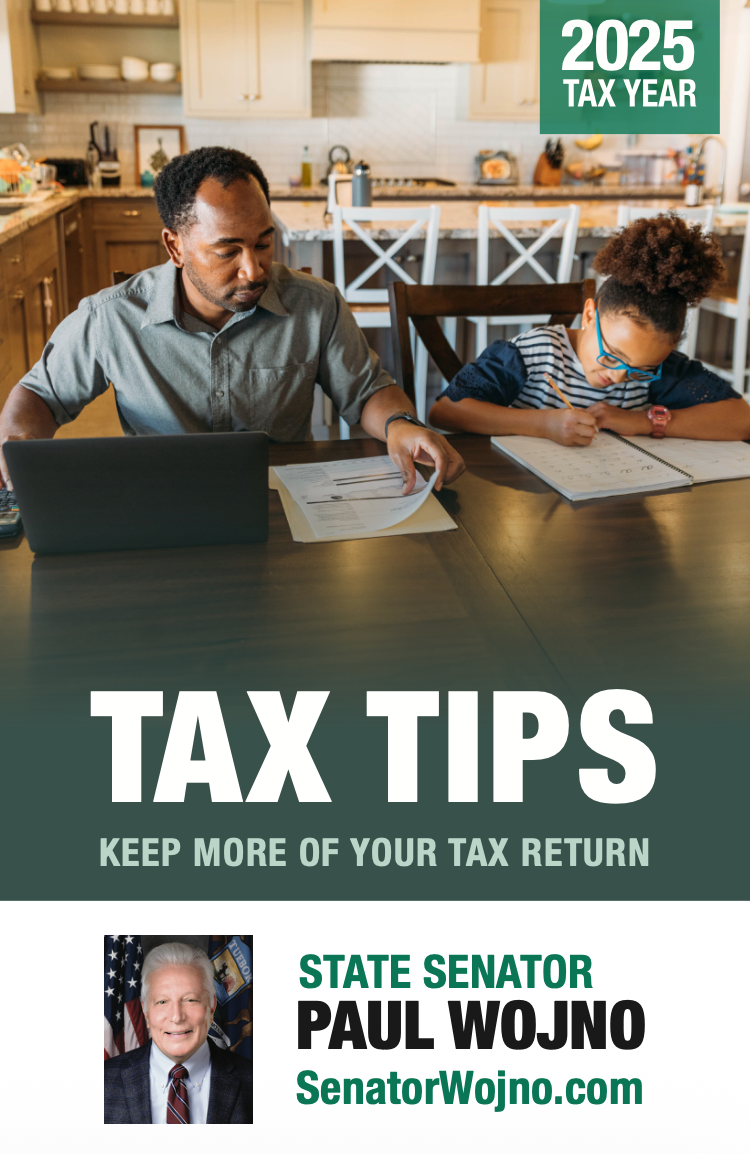 2025 Tax Year Tax Tips: Keep More of your Tax Return. State Senator Paul Wojno